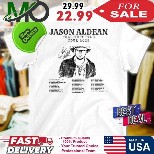 Jason Aldean Full Throttle Tour 2025 Shirt