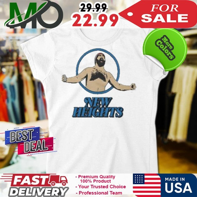 Jason Kelce New Heights Shirt