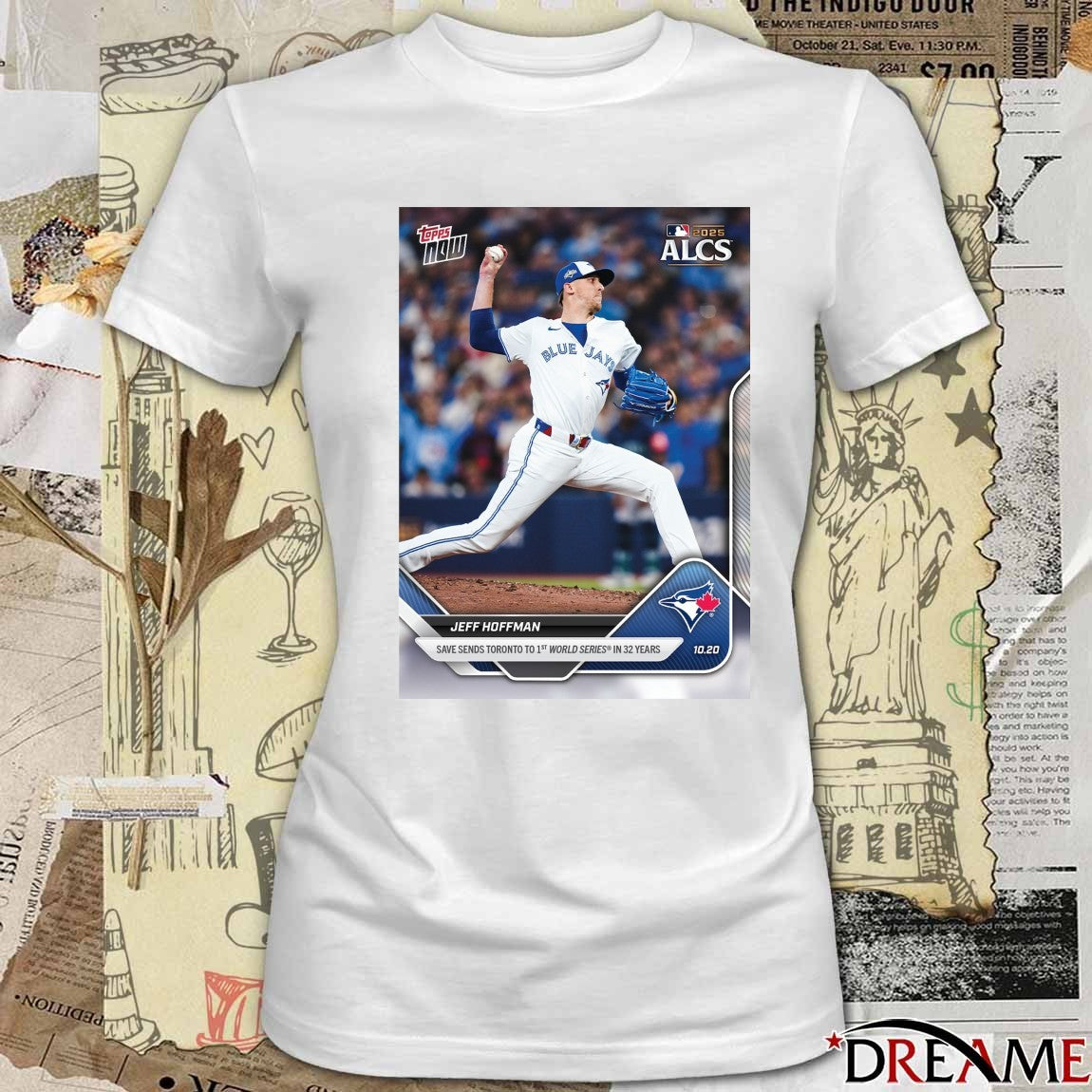 Jeff Hoffman 2025 MLB ALCS Topps Save Sends Toronto To 1st World Series In 32 Years t-shirt