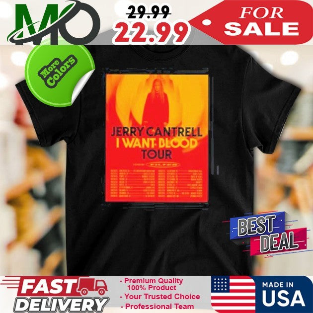 Jerry Cantrell I Want Blood Tour Dates 2025 Shirt