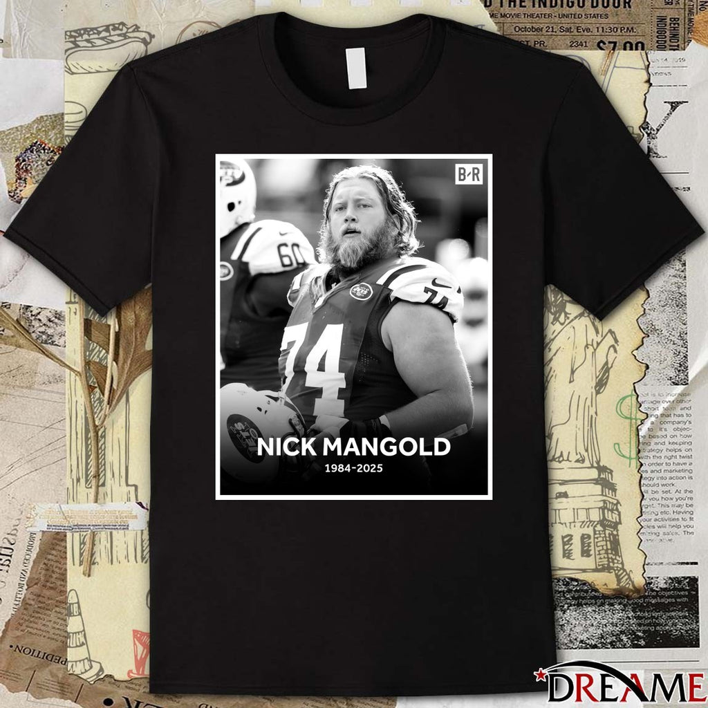 Jets Announce That Seven-time Pro Bowl Center Nick Mangold Has Passed Away 1984 – 2025 Poster t-shirt