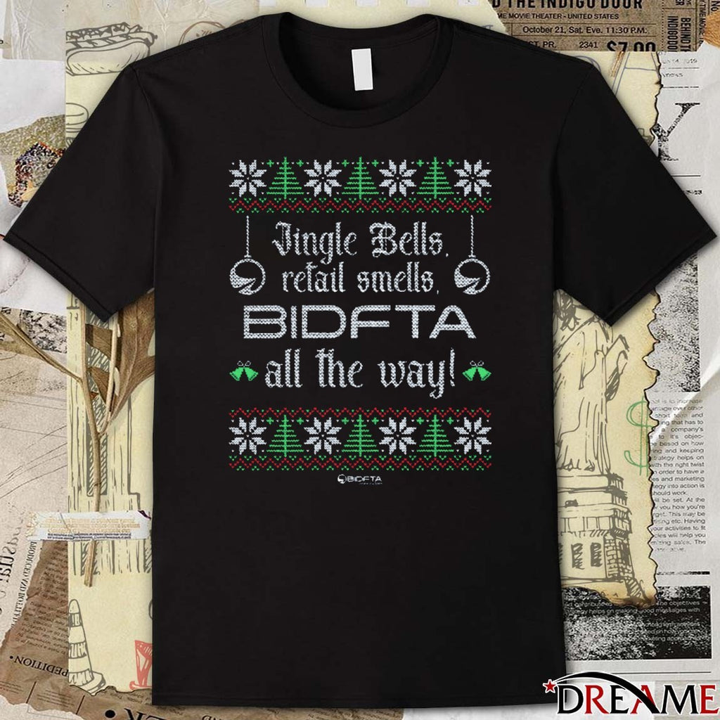 Jingle Bells Retail Smells BidFTA All The Way Holiday Ugly Christmas Sweater 2025 t-shirt