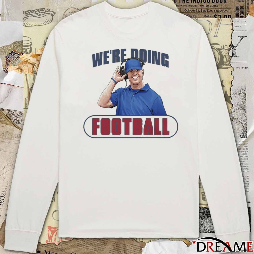 John Harbaugh We’re Doing Football New York Giants t-shirt