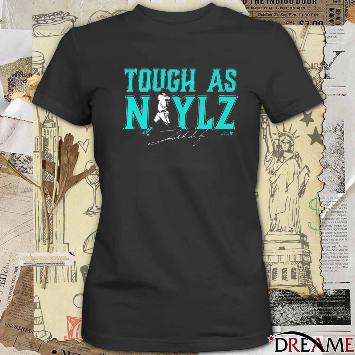 Josh Naylor Tough as Naylz Seattle Mariners MLB Signature 2025 t-shirt