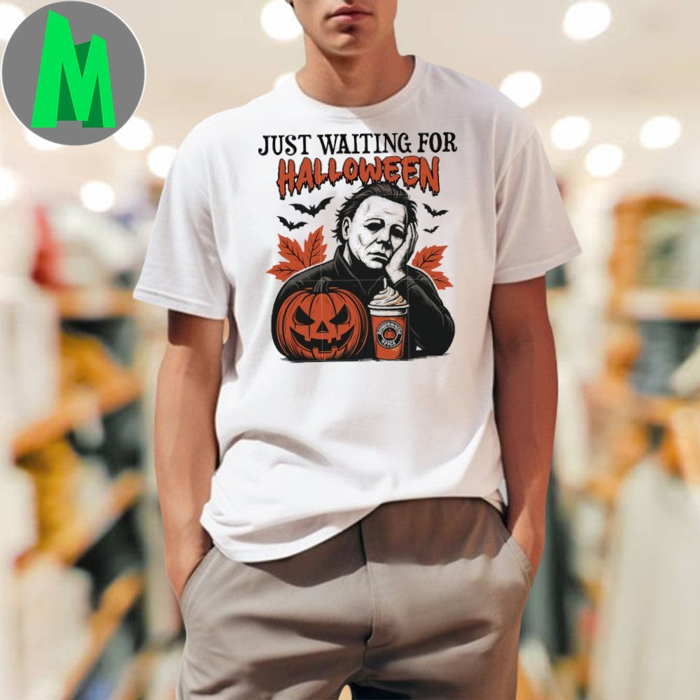 Just waiting for halloween jason voorhees Shirt