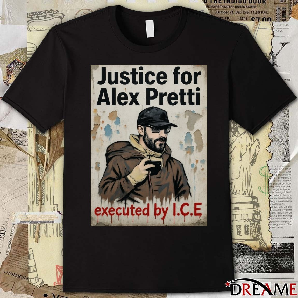 Justice For Alex Pretti Executed By ICE t-shirt