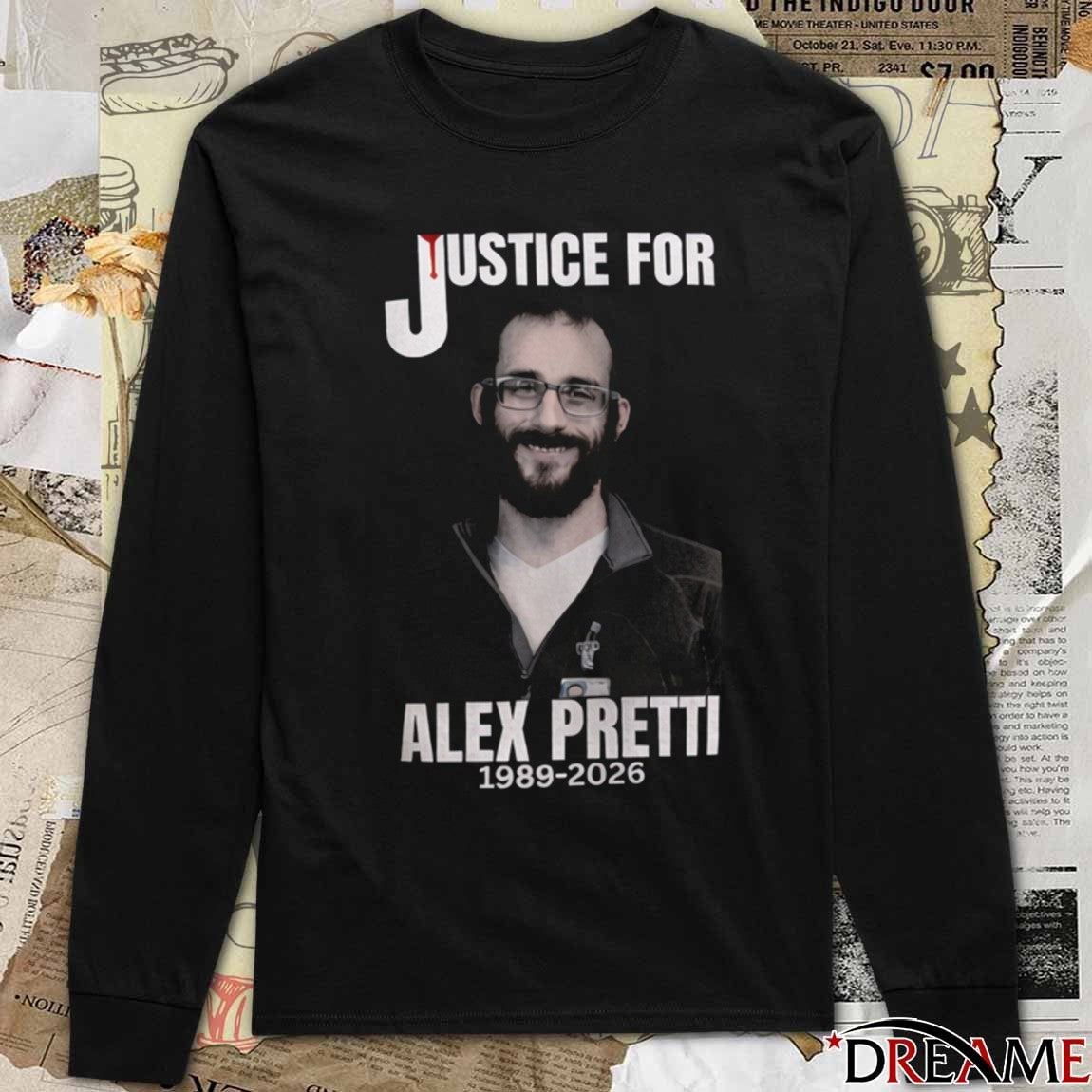Justice for Alex Pretti 1989 – 2026 t-shirt