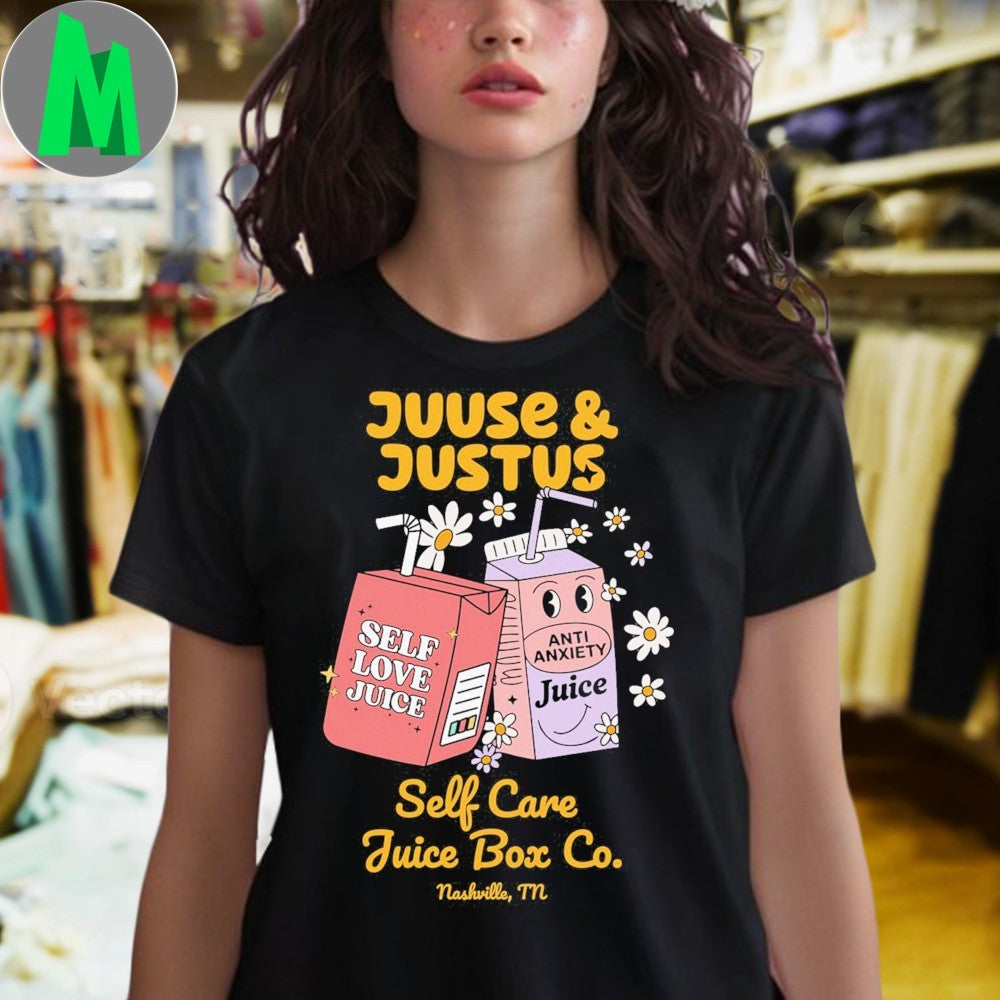 Juuse & Justus Self Care Juice Box Co. Nashville TN T-Shirt