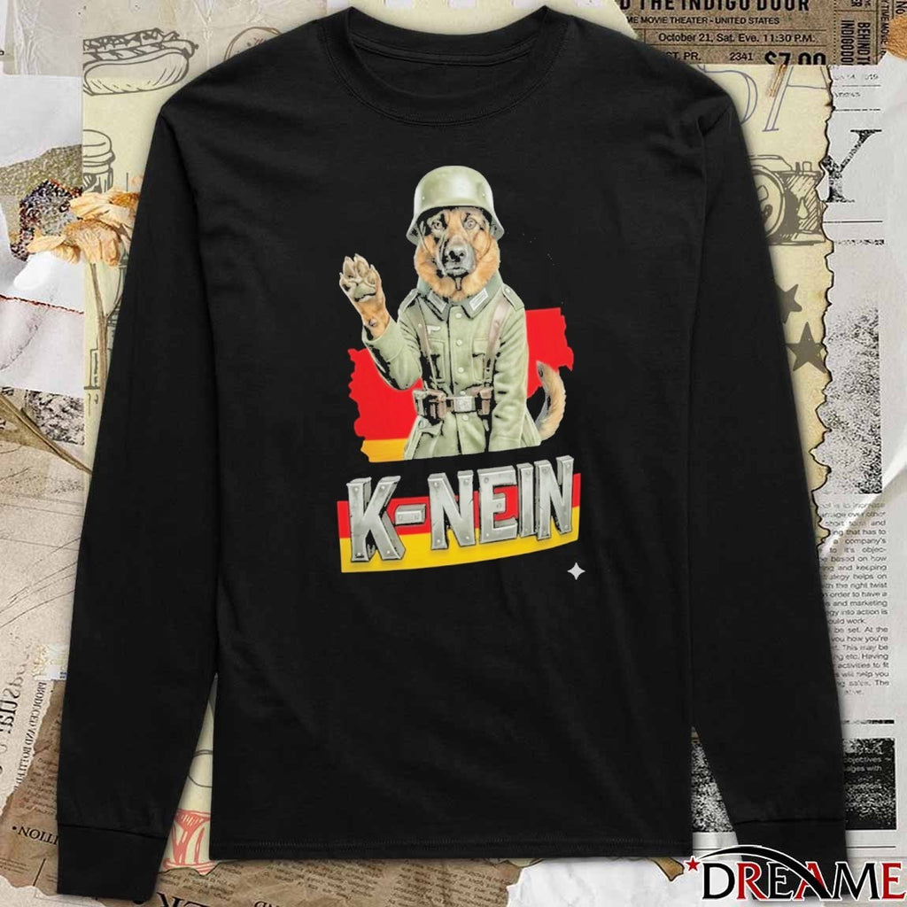 K-Nein German Shepherd Dog Meme t-shirt