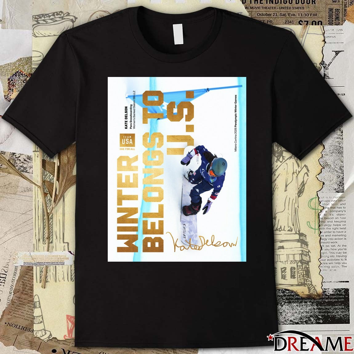 Kate Delson Para Snowboard Banked Slalom For Team USA Winter Belong To US Signature Poster t-shirt