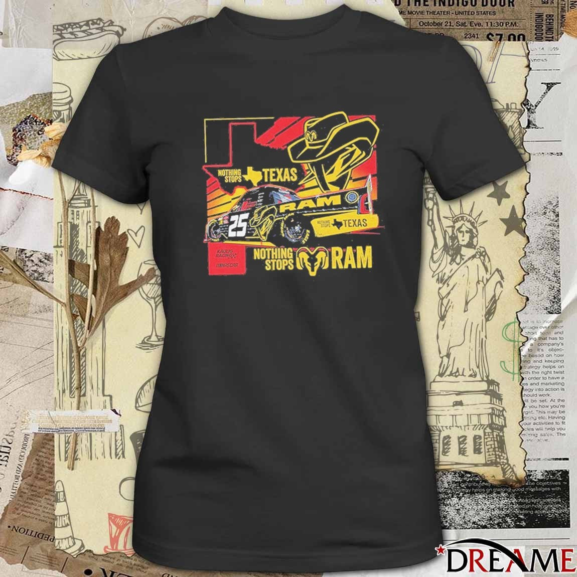 Kaulig Racing NASCAR Ram Trucks Nothing Stops Texas t-shirt