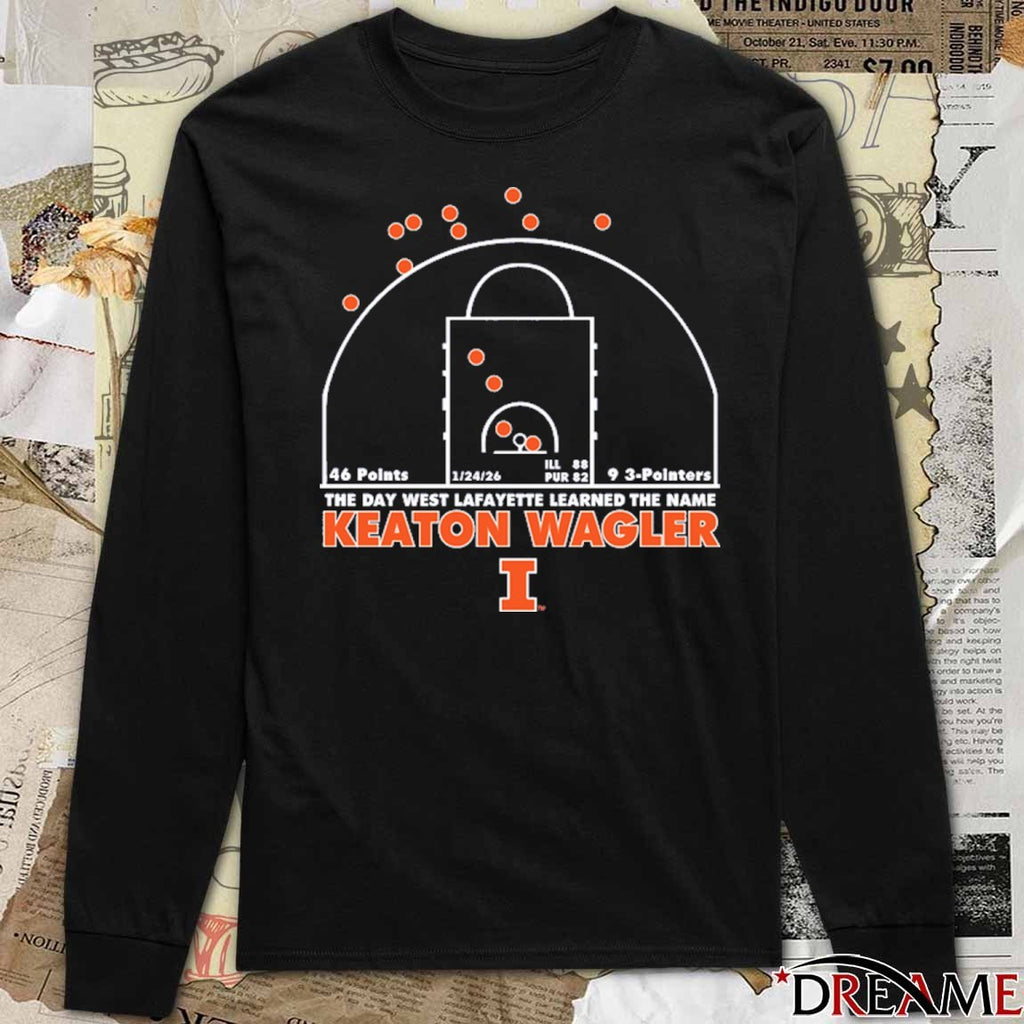 Keaton Wagler The Day West Lafayette Learned The Name Scoring Record Illinois t-shirt