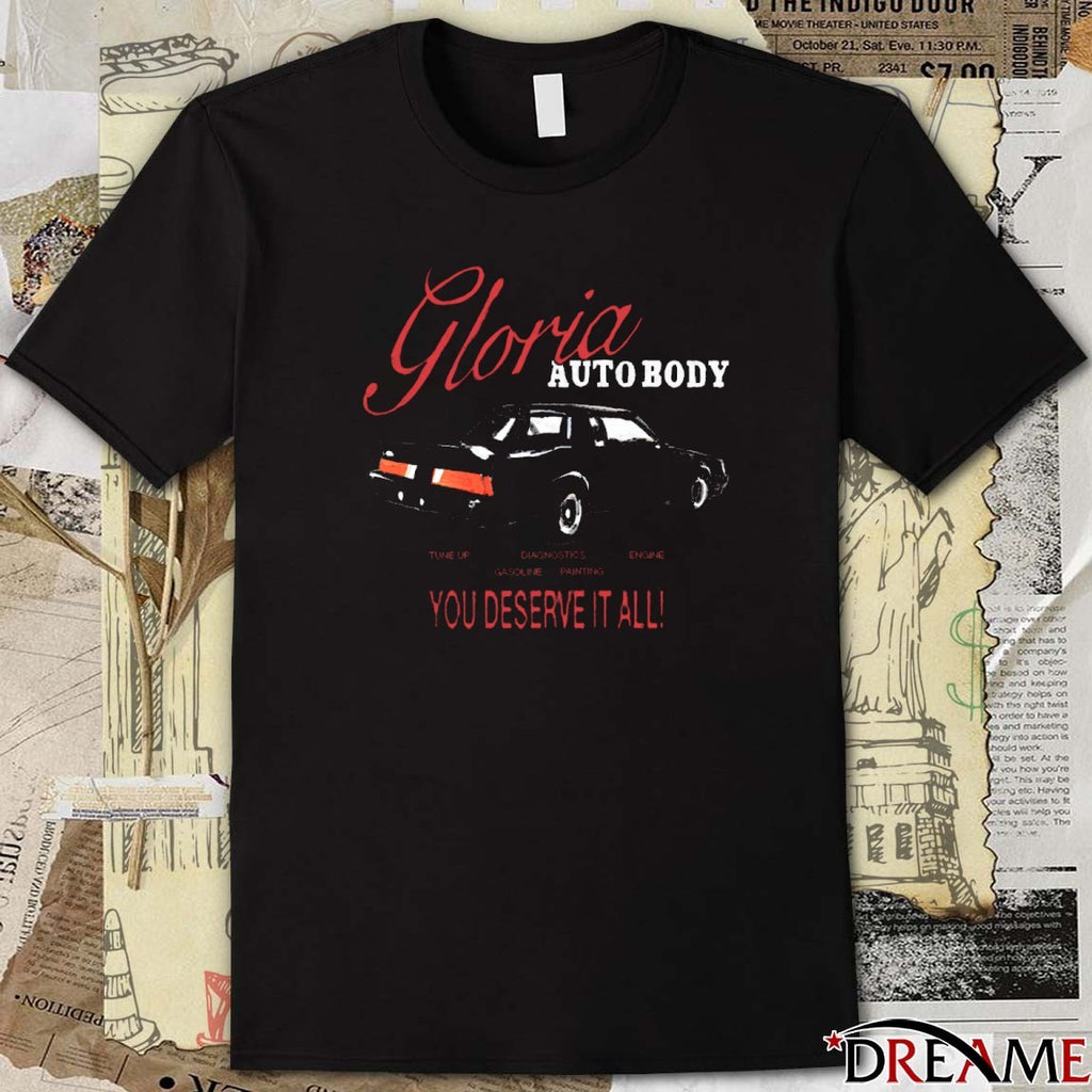 Kendrick Lamar You Deserve It All Gloria Auto Body t-shirt