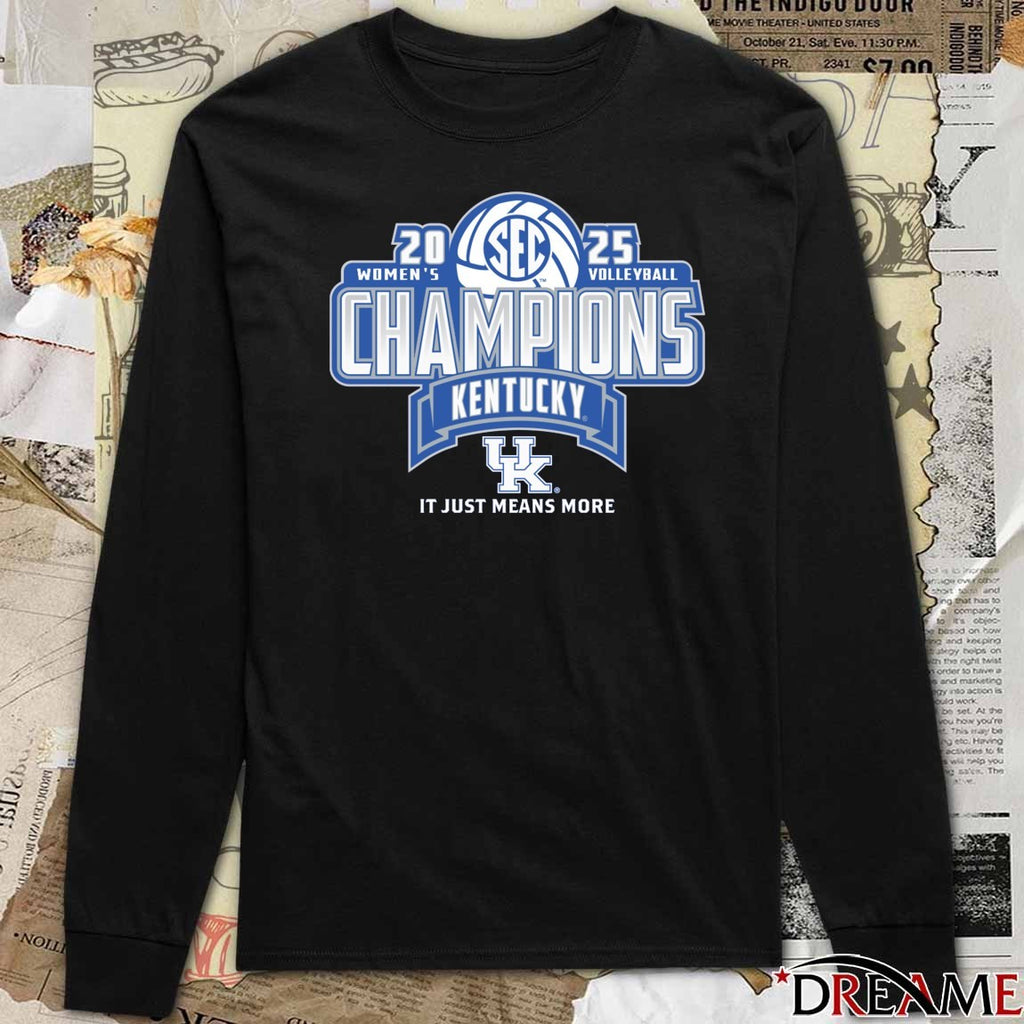Kentucky Wildcats 2025 SEC Volleyball Regular Season Champions It Just Means More Locker Room t-shirt