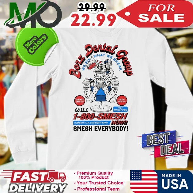 Khamzat Chimaev Borz Dental Group We Fix What We Break Smesh Everybody Call Now Shirt