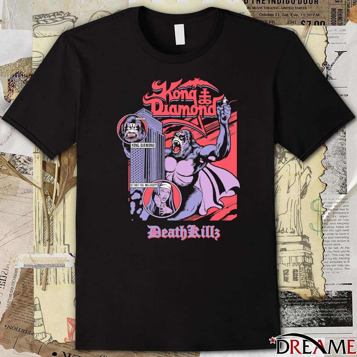 Kong Diamond Is That You Melissa Death Kills t-shirt