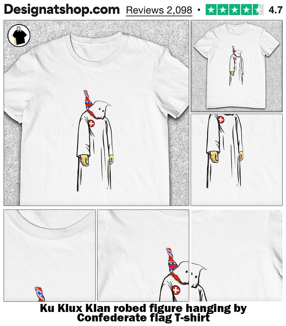 Ku Klux Klan robed figure hanging by Confederate flag shirt