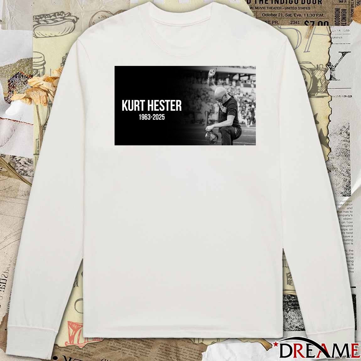 Kurt Hester Passing Away Earlier Today 1963 – 2025 Houston Football Poster t-shirt
