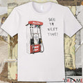 Kwik Trip Pump See Ya Next Time t-shirt