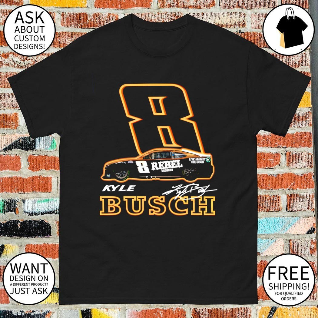 Kyle Busch #8 Rebel Nascar Racing signature shirt