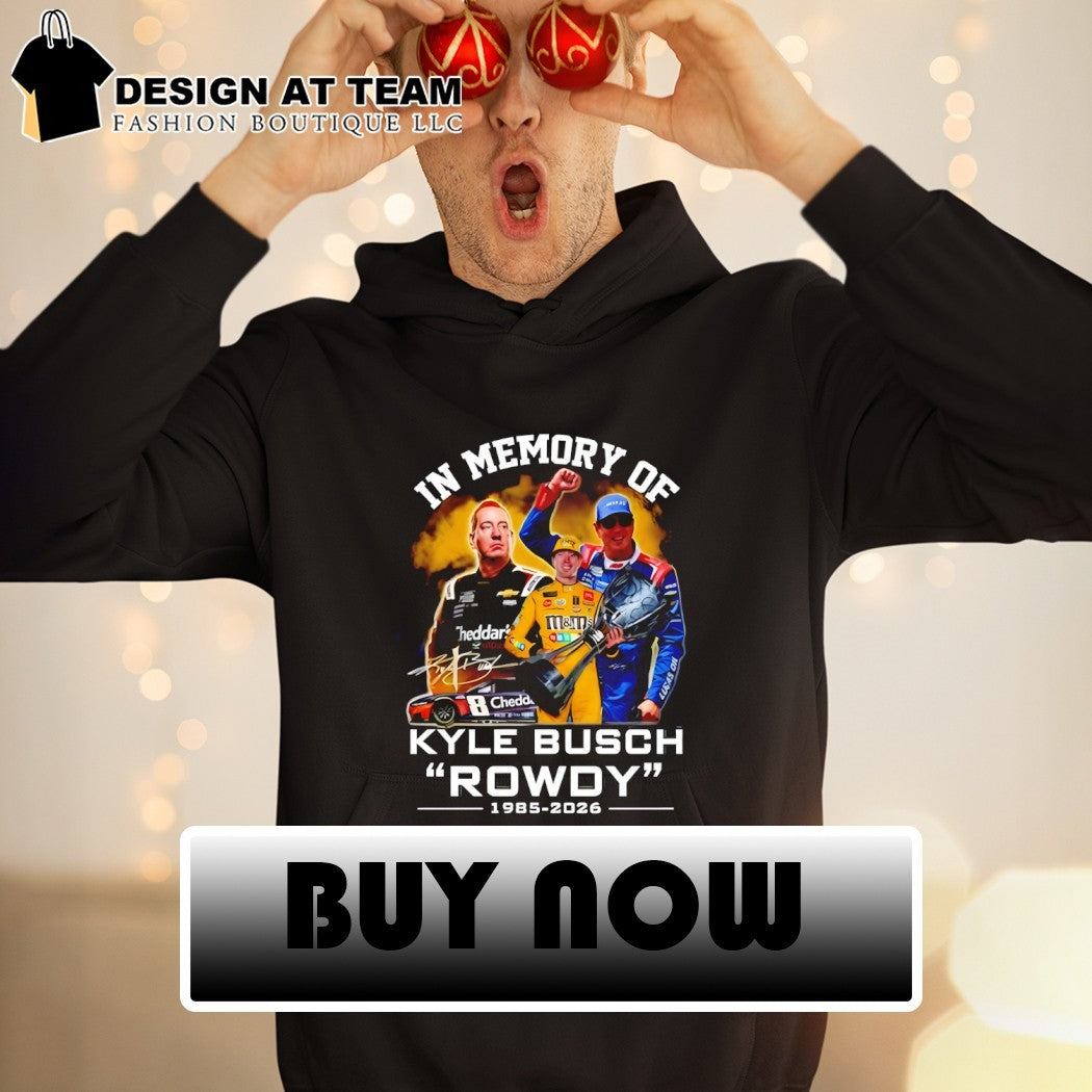 Kyle Busch Rip Rowdy Tribute Racing In Memory of Motorsport shirt