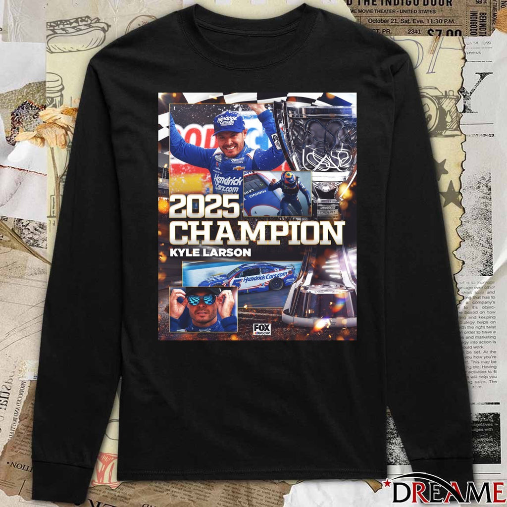 Kyle Larson Hendrick Motorsports Team 2025 NASCAR Cup Series Champion Car Poster t-shirt