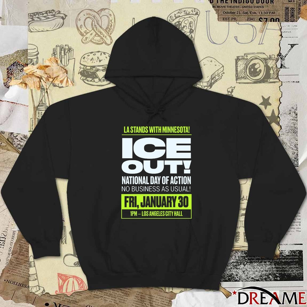 LA Stands With Minnesota ICE Out National Day Of Action No Business As Usual January 30 2026 t-shirt