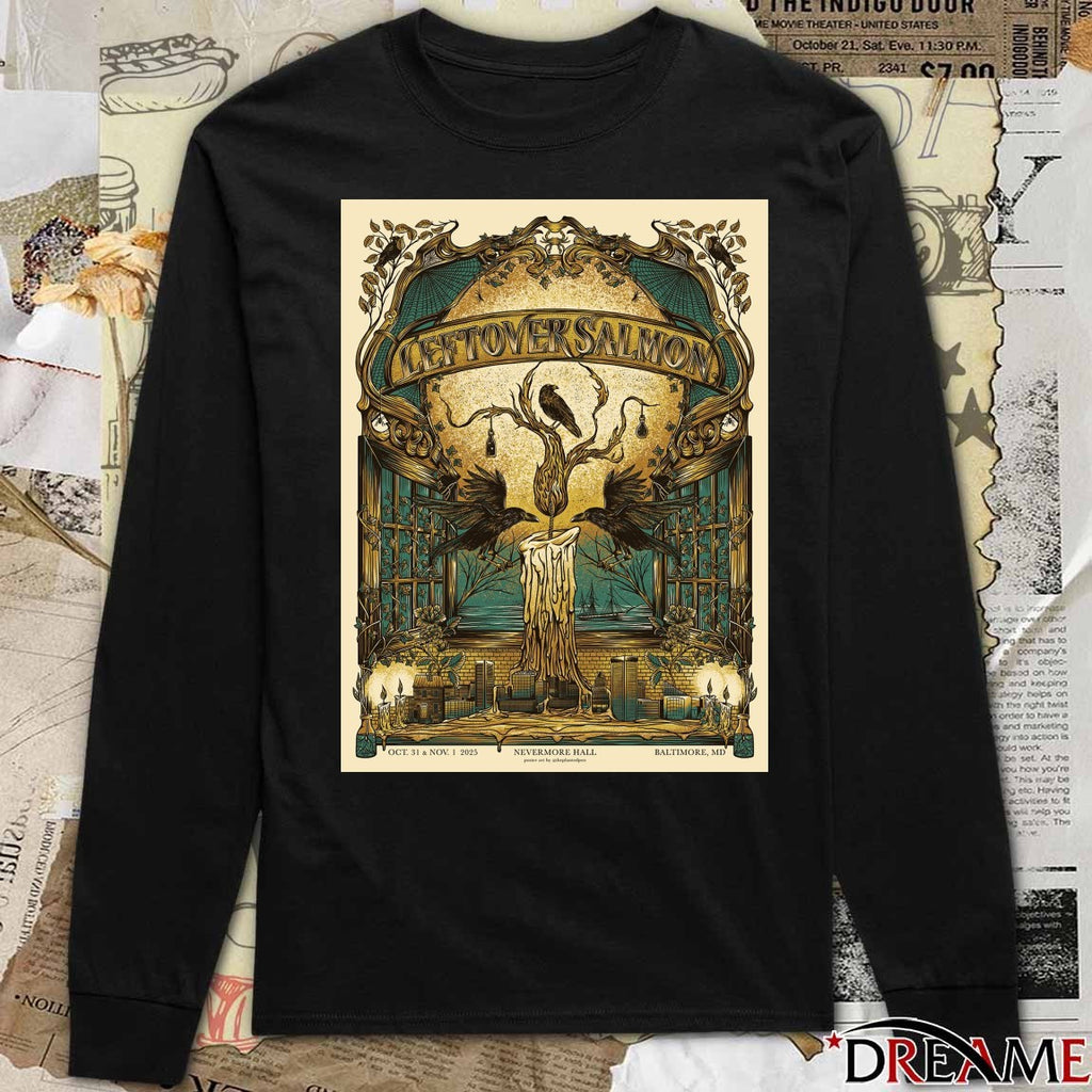 Leftover Salmon October 31 – November 1 2025 Nevermore Hall Baltimore MD Poster t-shirt