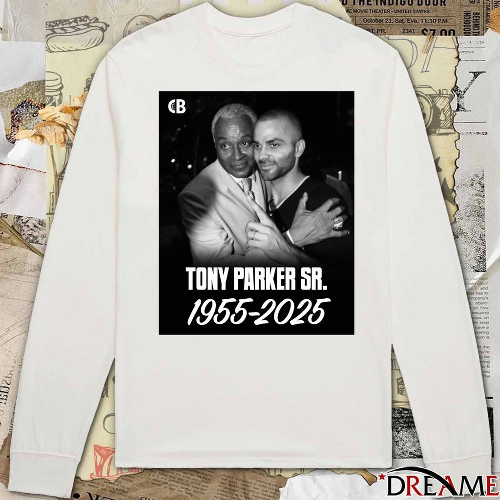 Legend Tony Parker Has Passed Away At Age 70 1955-2025 Poster t-shirt