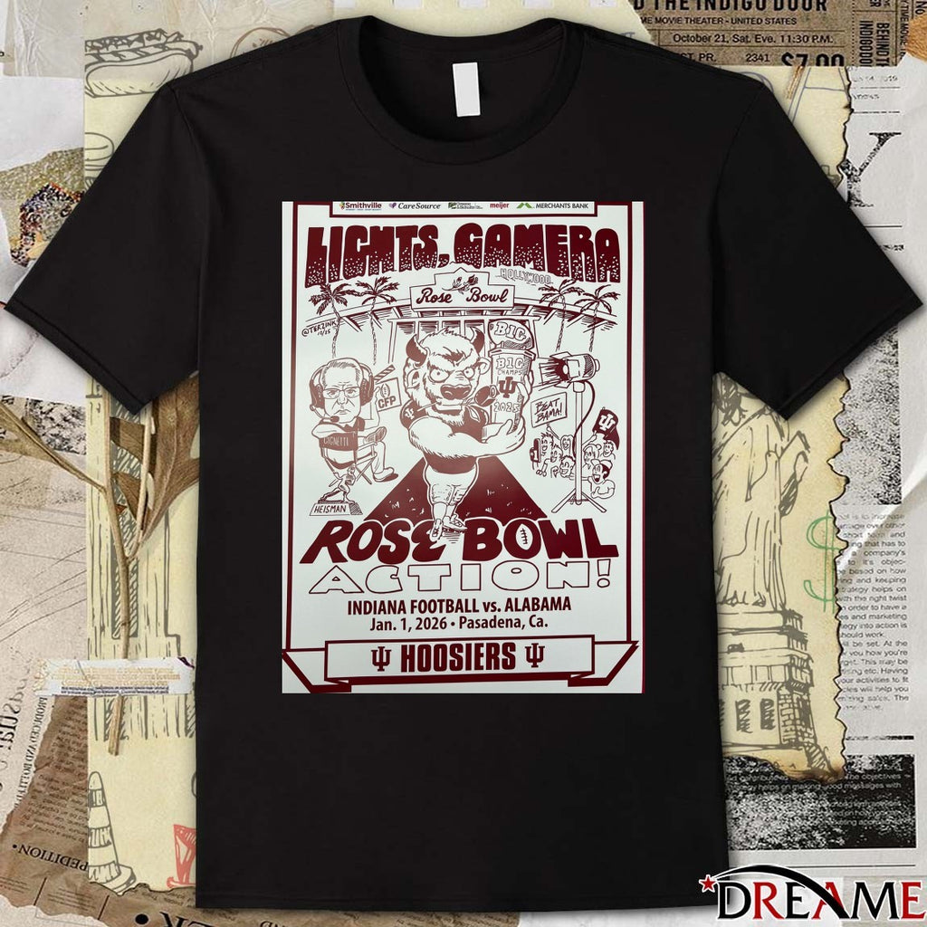 Lights Camera Rose Bowl Action Indiana Football vs. Alabama January 1 2026 Pasadena CA Poster t-shirt