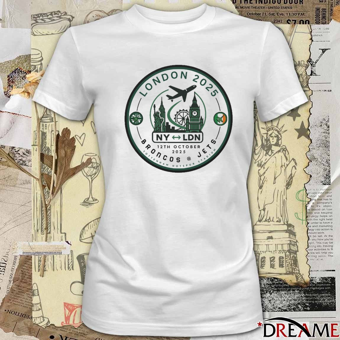 London 2025 Game NY LDN 12th October 2025 Broncos At Jets Tottenham Hotspur Stadium t-shirt