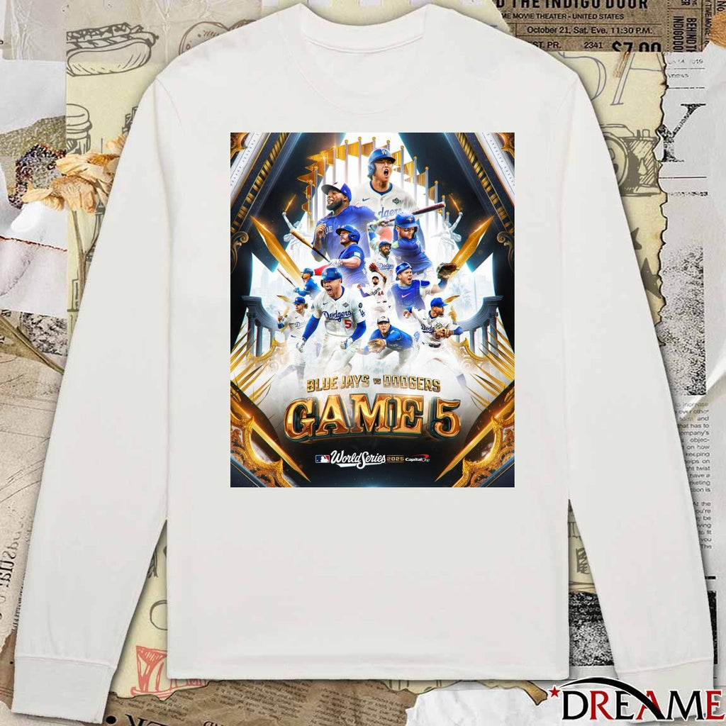 Los Angeles Dodgers Vs Toronto Blue Jays MLB World Series 2025 Game 5 Capital One Poster t-shirt