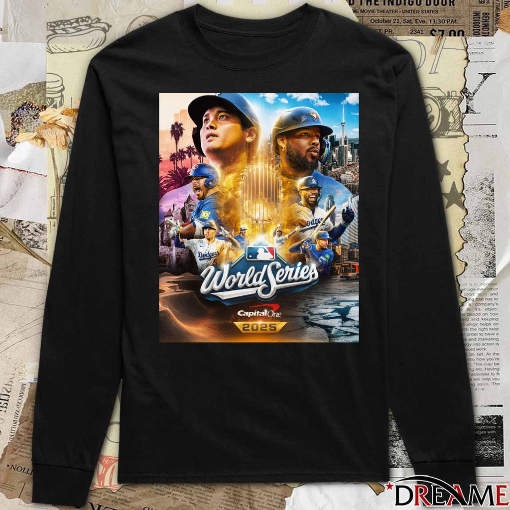 Los Angeles Dodgers Vs Toronto Blue Jays MLB World Series Capital One October 21 2025 The Stage Is Set Poster t-shirt