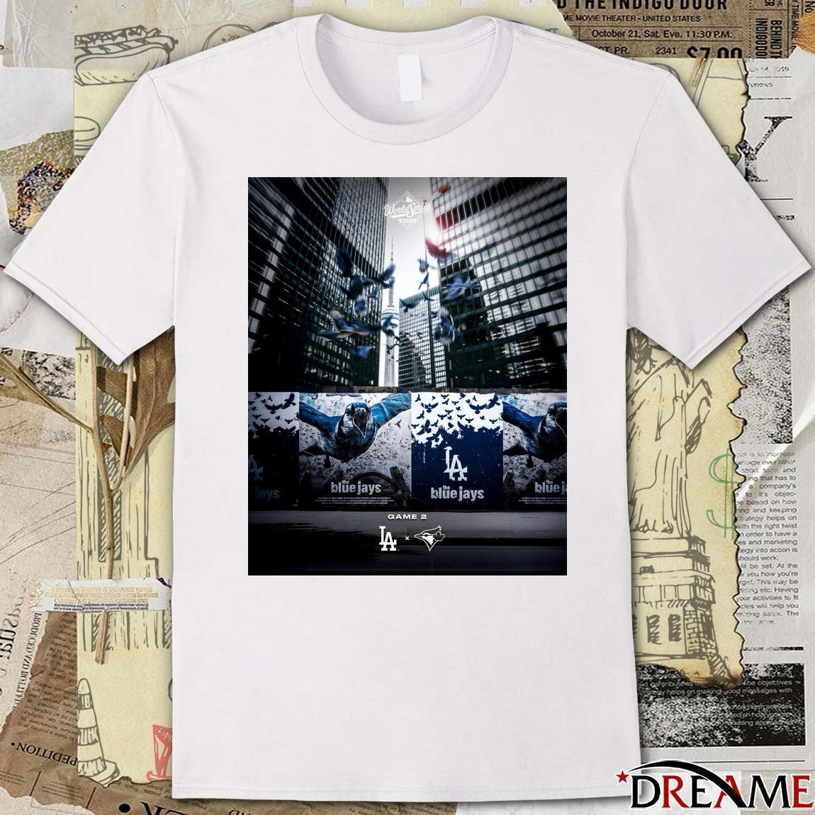Los Angeles Dodgers Vs Toronto Blue Jays MLB World Series Game 2 Want It All 2025 Poster t-shirt