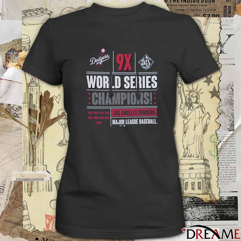 Los Angeles Dodgers Win Toronto Blue Jays 1995-2025 MLB 9x World Series Champions 47 t-shirt