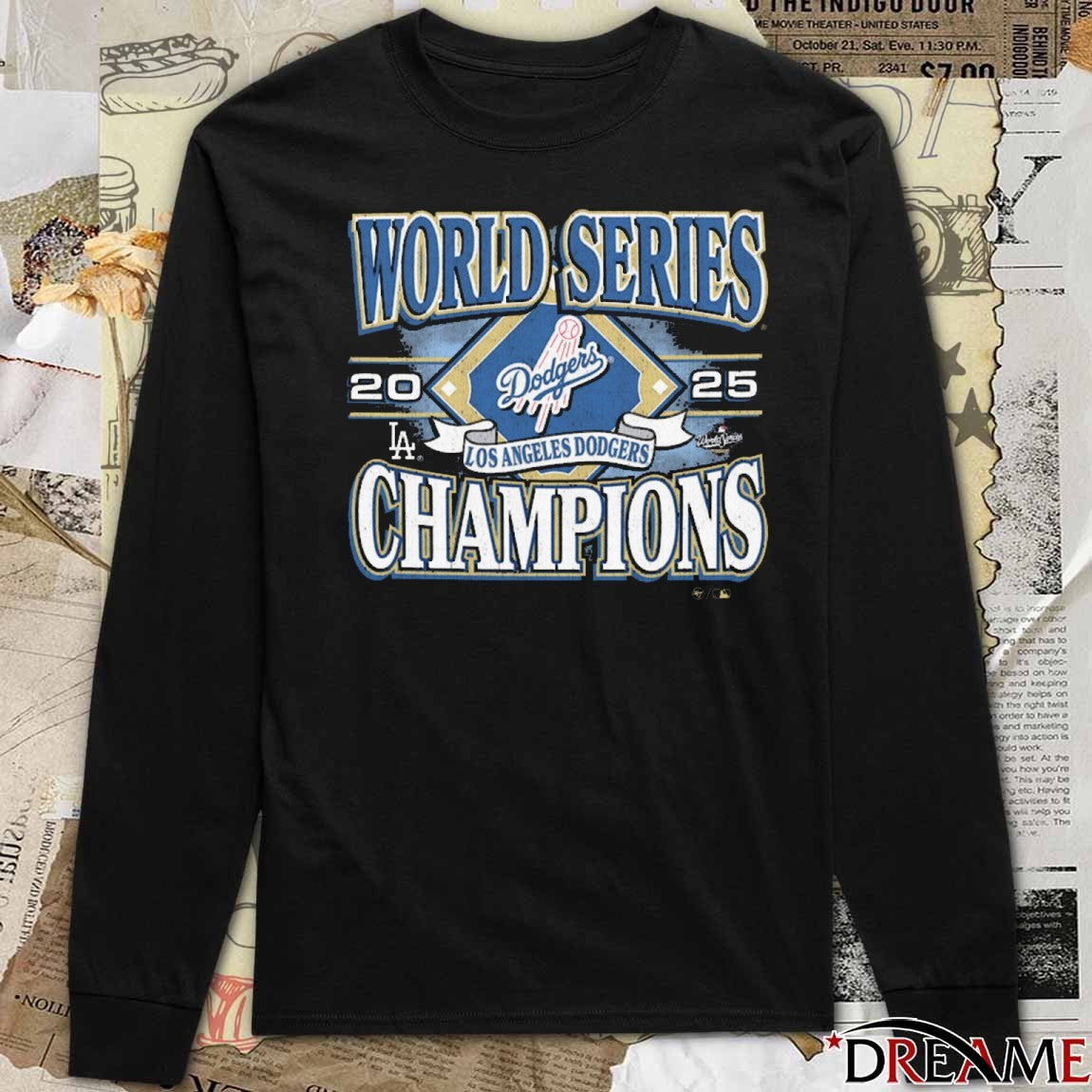 Los Angeles Dodgers Win Toronto Blue Jays 2025 World Series Champions 47 Vintage t-shirt