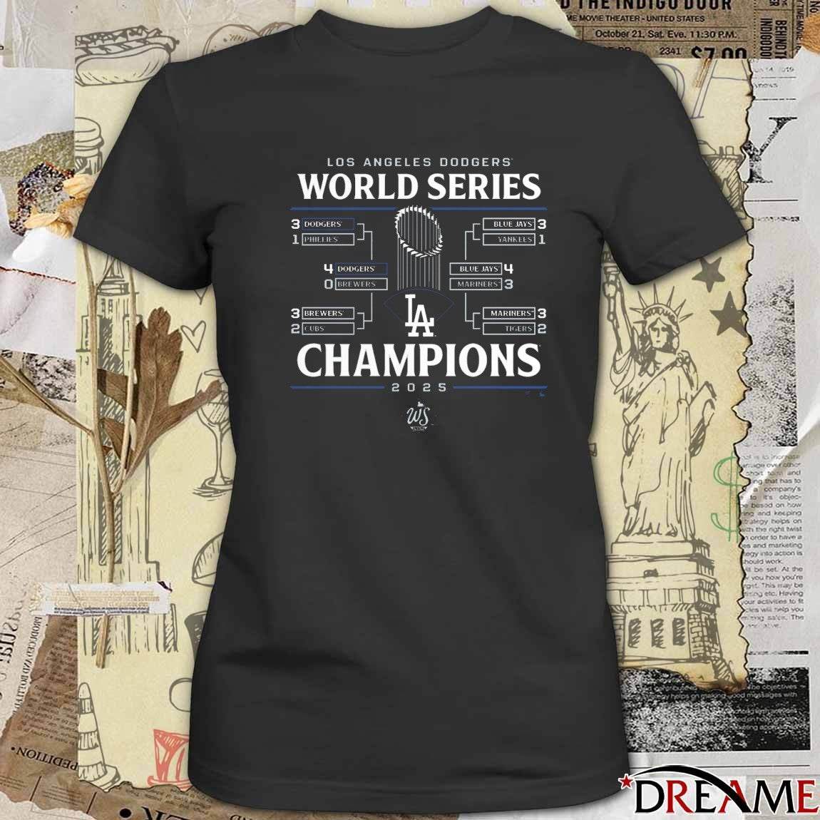 Los Angeles Dodgers Win Toronto Blue Jays Game 7 2025 MLB World Series Champions Shut Out t-shirt