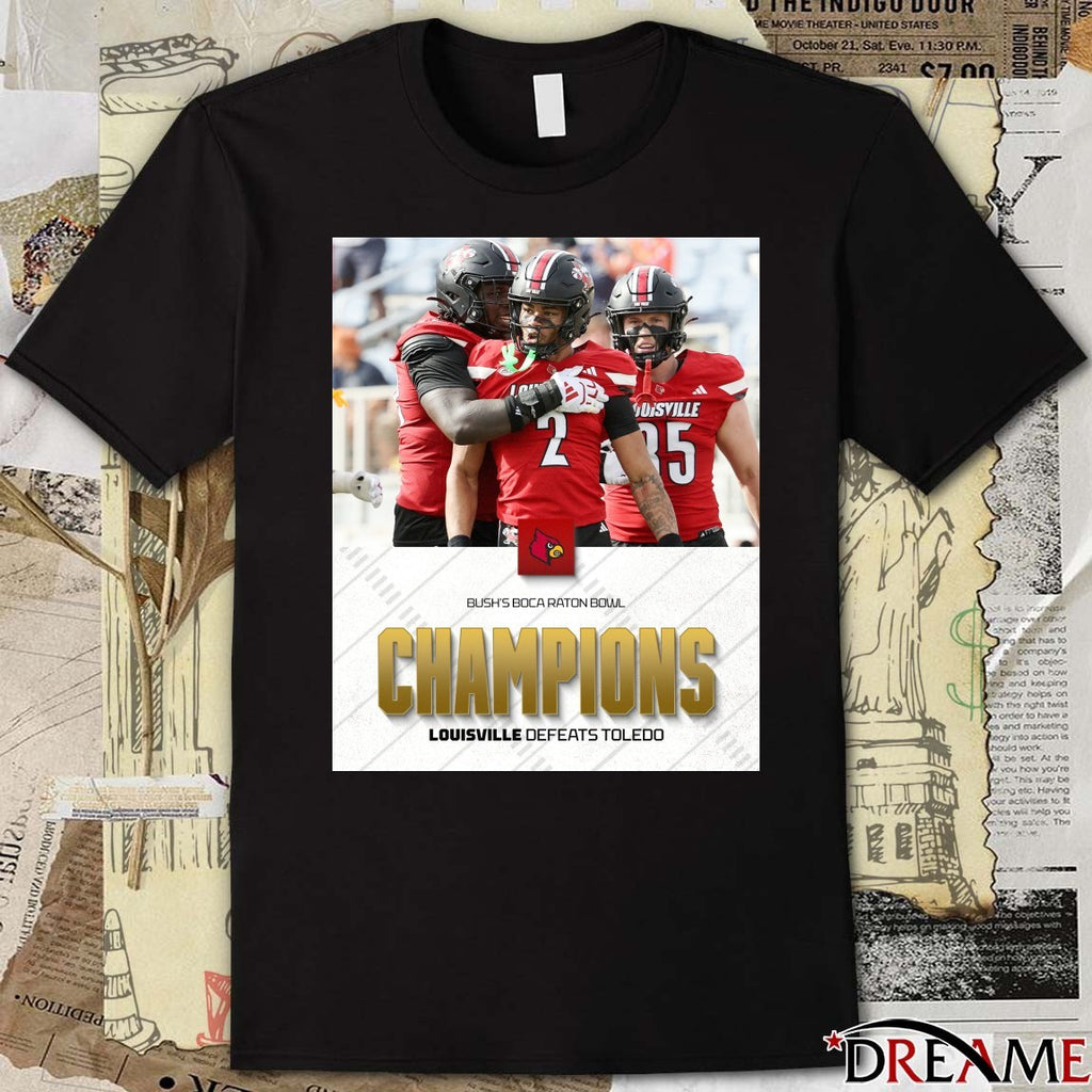 Louisville Cardinals defeated Toledo Rockets Bush’s Boca Raton Bowl December 23, 2025 Poster t-shirt