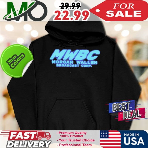 MWBC Morgan Wallen Broadcast Corp Shirt