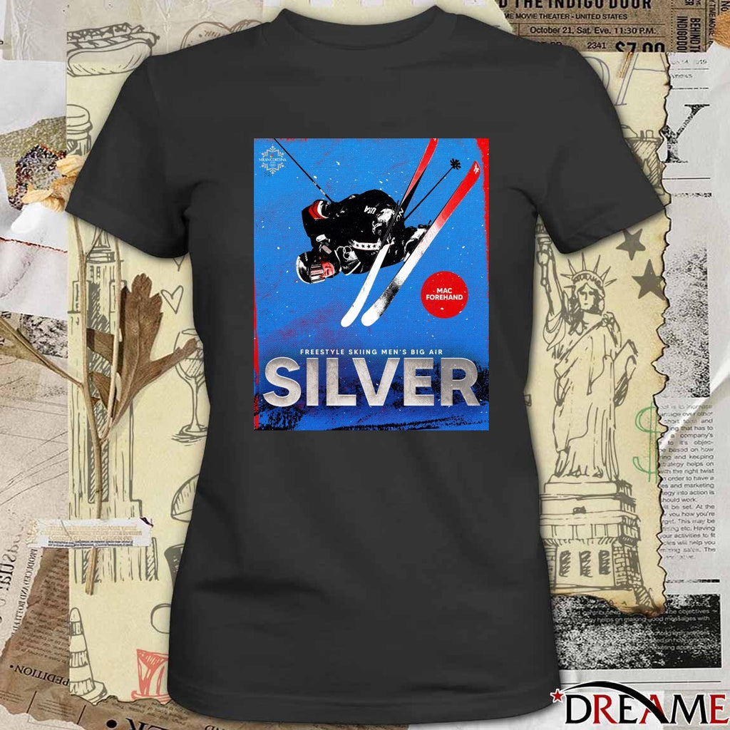 Mac Forehand Freestyle Skiing Men’s Big Air Silver Medal Winter Olympics t-shirt