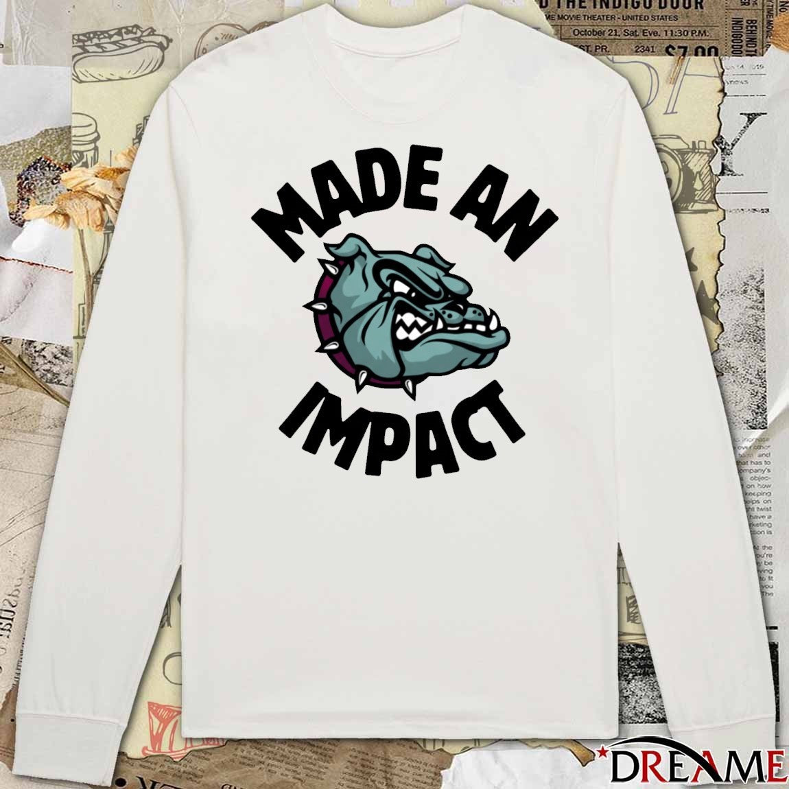 Made An Impact Luray High School Athletics t-shirt