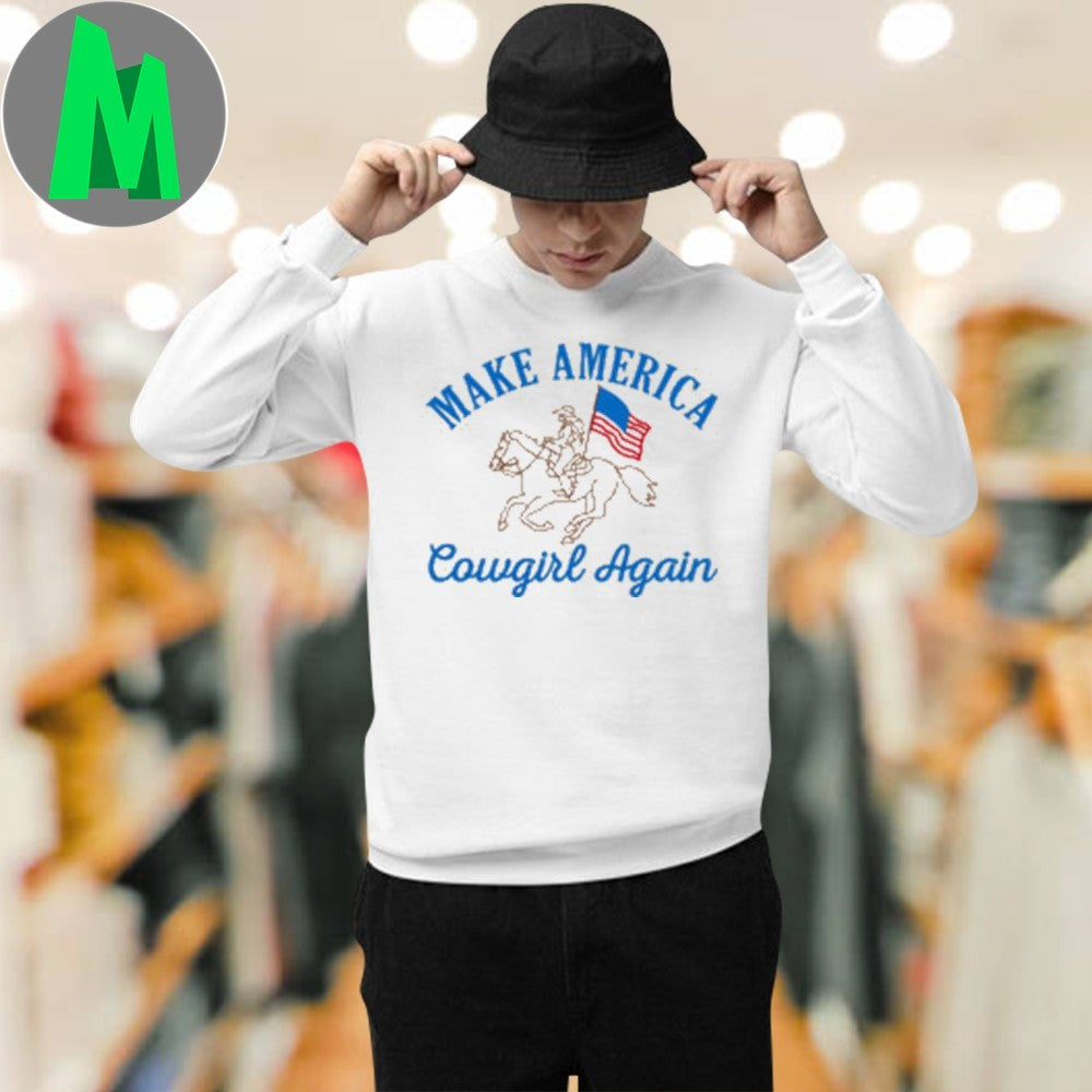 Make America Cowgirl Again Shirt