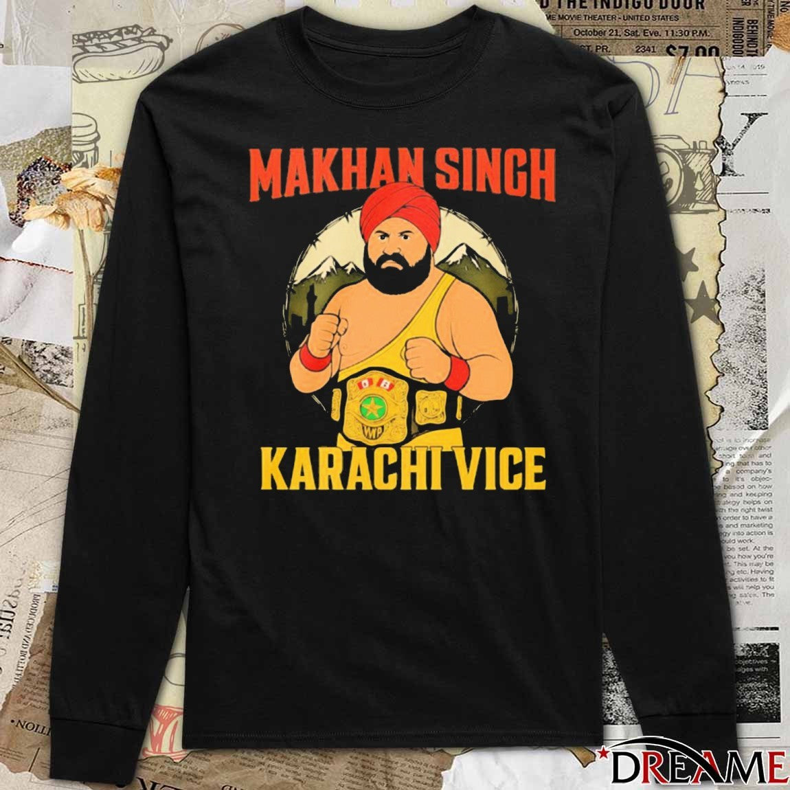 Makhan Singh Karachi Vice Professional Wrestler 2026 t-shirt