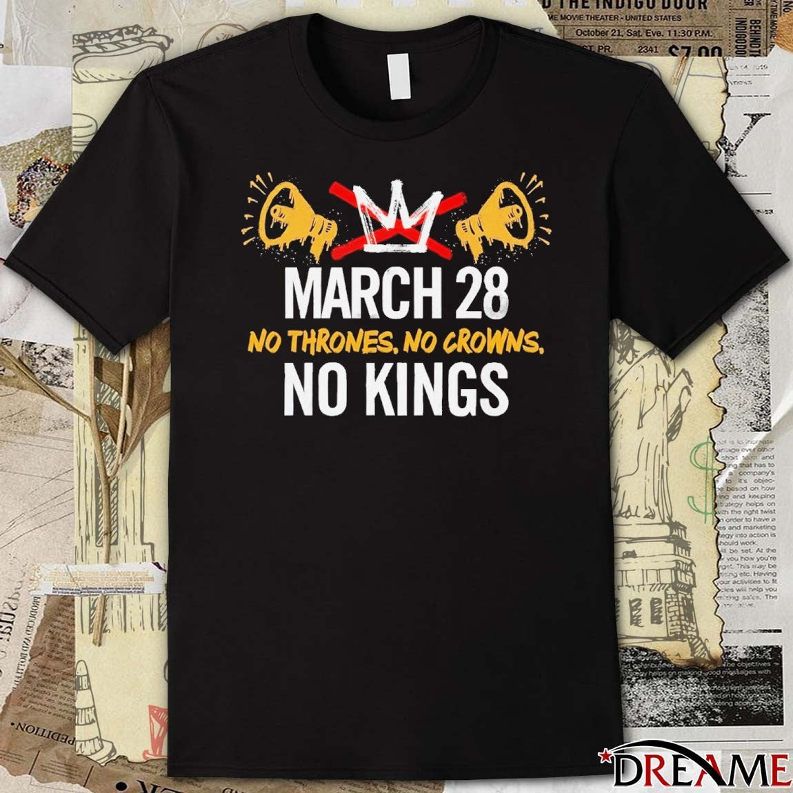 March 28 No Thrones No Crowns No Kings 2026 t-shirt