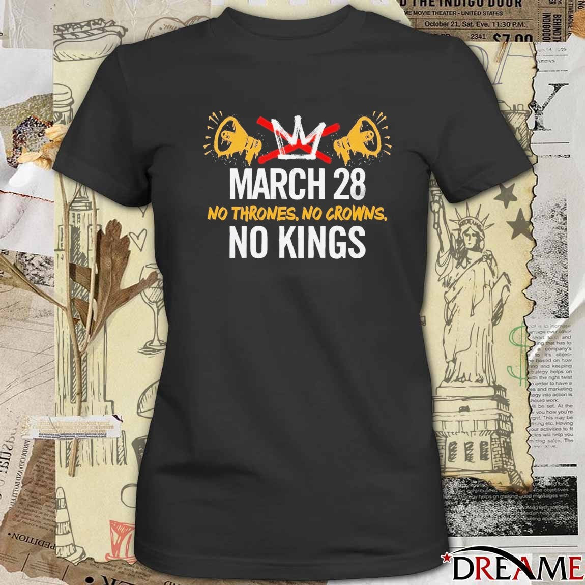 March 28 No Thrones No Crowns No Kings 2026 t-shirt