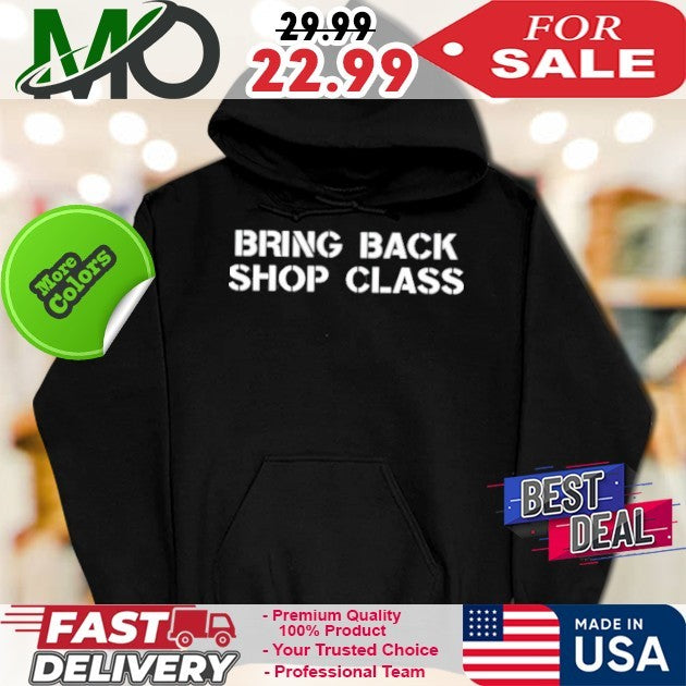 Mary Tiles Texas Bring Back Shop Class Shirt