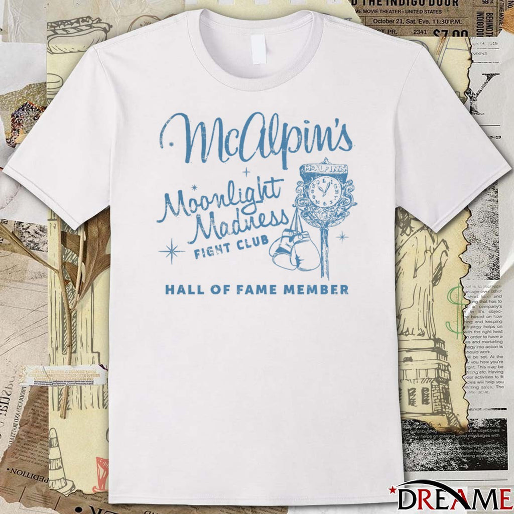 McAlpin’s Moonlight Madness Fight Club Hall Of Fame Member 2025 t-shirt