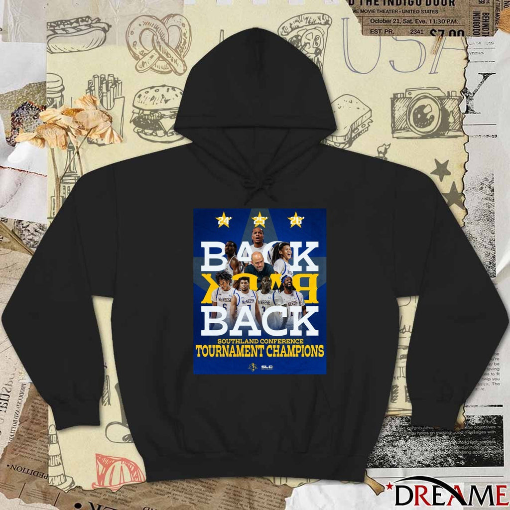 McNeese Cowboys Men’s Basketball Back 2 Back Southland Conference Tournament Champions Poster t-shirt