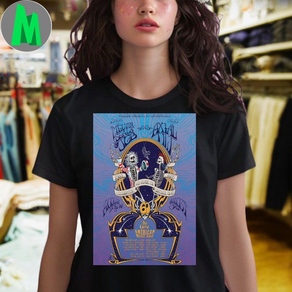 Melvin Seals And JGB 8 1-8 3 2025 The Great American Music Hall San Francisco CA Poster Shirt