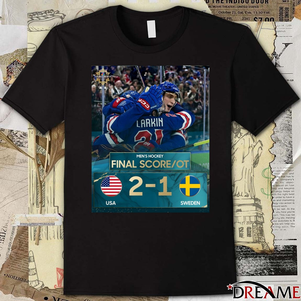 Men’s Hockey Final Score USA 2-1 Sweden 2026 Winter Olympics t-shirt